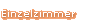 Einzelzimmer